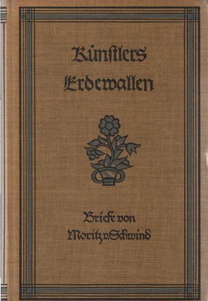 Künstlers Erdewallen : Briefe.
