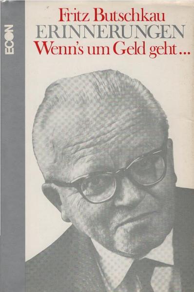 Erinnerungen : wenn's um Geld geht...