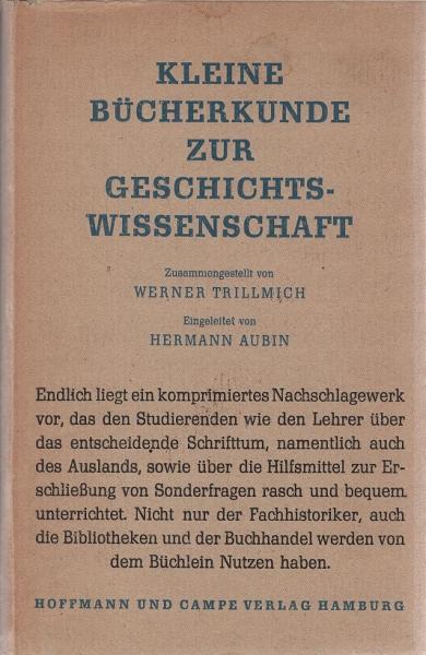 Kleine Bücherkunde zur Geschichtswissenschaft.