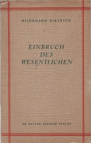 Einbruch des Wesentlichen.