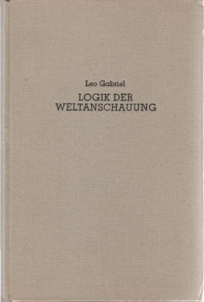 Logik der Weltanschauung.