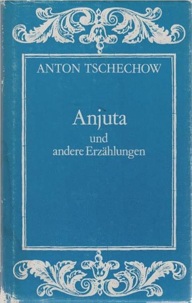 Anjuta und andere Erzählungen.