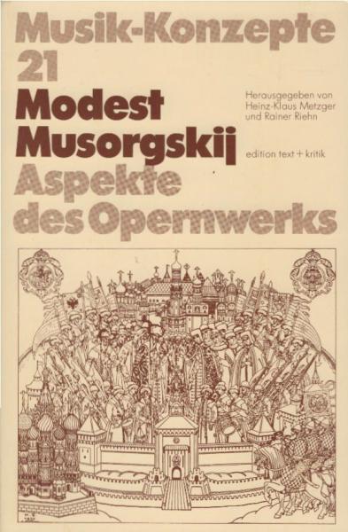 Modest Musorgskij : Aspekte des Opernwerks.