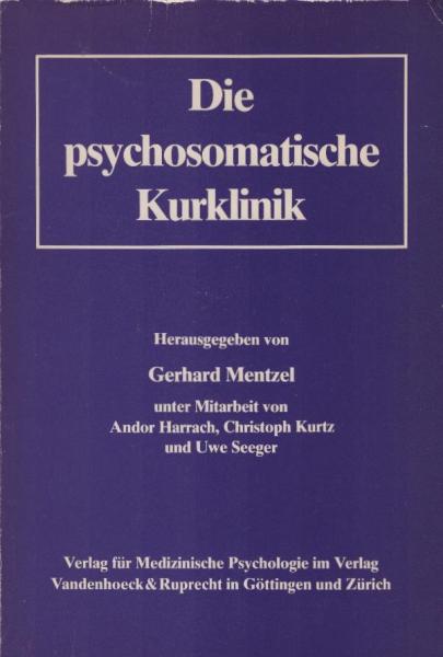Die psychosomatische Kurklinik.