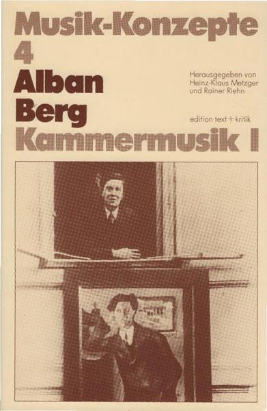 Alban Berg, Kammermusik; Teil: 1.