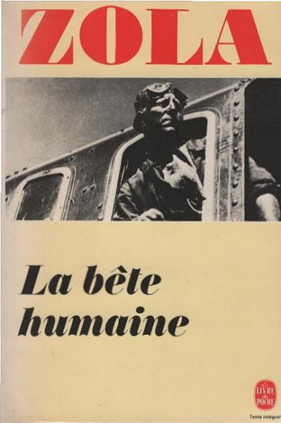 La bete humaine.