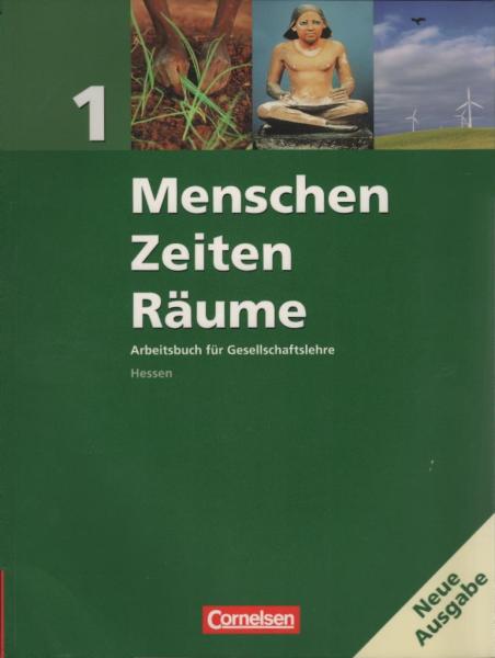Menschen, Zeiten, Räume; Teil: 1.