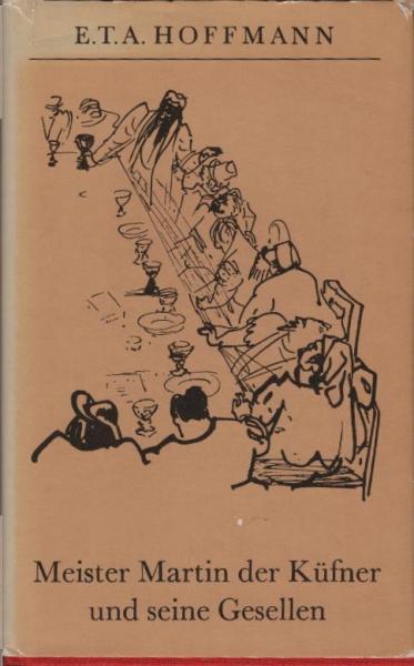 Meister Martin der Küfner und seine Gesellen : histor. Novelle.