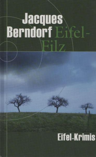 Eifel-Filz : Roman.