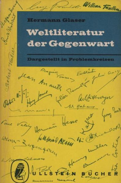 Weltliteratur der Gegenwart : dargestellt in Problemkreisen