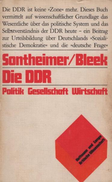 Die D[eutsche] D[emokratische] R[epublik] : Politik, Gesellschaft, Wirtschaft.
