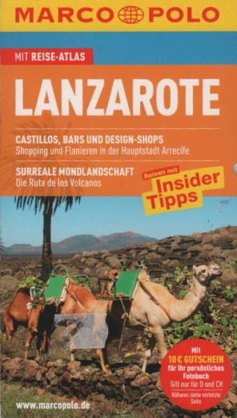 Lanzarote : Reisen mit Insider-Tipps ; [mit Reise-Atlas].