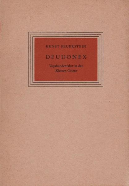 Deudonex : Vagabundenfahrt in d. "Kleinen Orient".