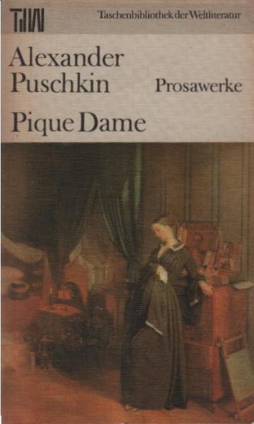Pique Dame : Prosawerke.