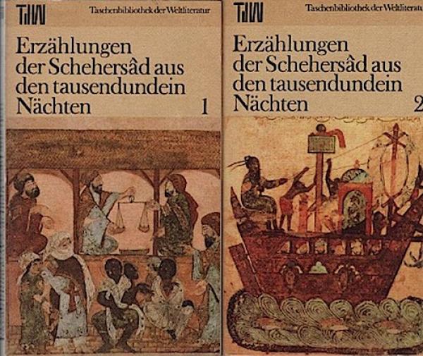 Erzählungen der Schehersad aus den tausendundein Nächten. 2 Bände.