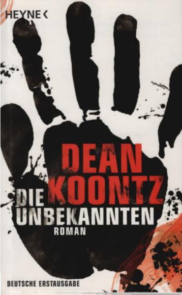 Die Unbekannten : Roman.