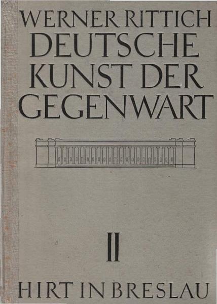 Deutsche Kunst der Gegenwart; Teil: Bd. 2., Malerei u. Graphik