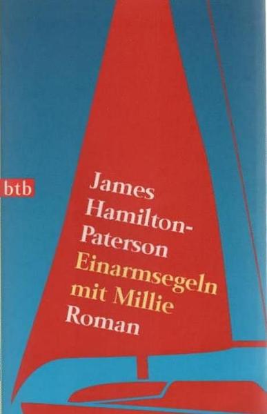 Einarmsegeln mit Millie : Roman.