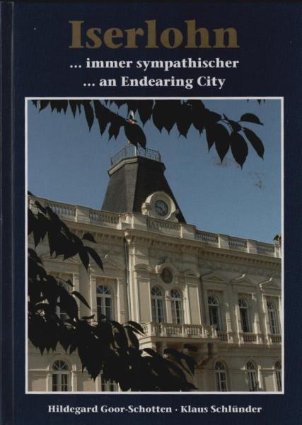 [Iserlohn ... immer sympathischer] ; Iserlohn ... immer sympathischer, Iserlohn ... an endearing city.