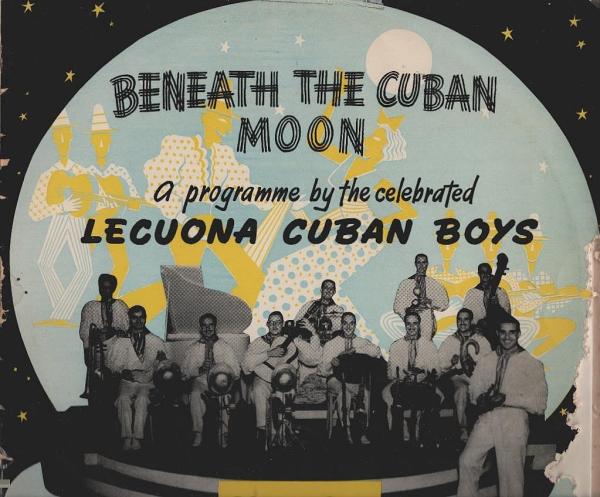 Beneath the Cuban Moon [Vinyl, LP, 10", Album, Mono]