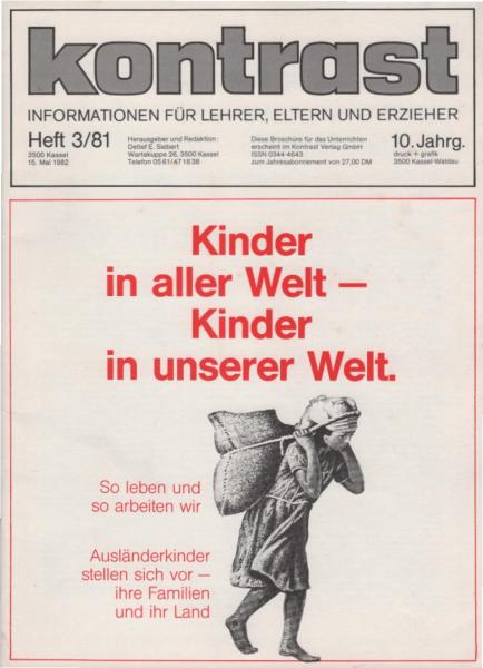 kontrast : Informationen für Lehrer, Eltern u. Erzieher ; Heft 3 / 81