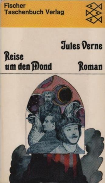 Reise um den Mond : Roman.