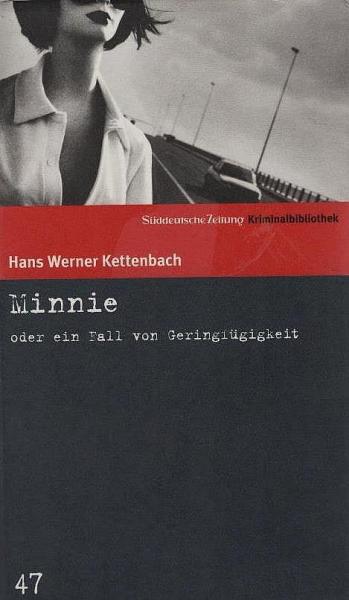 Minnie oder ein Fall von Geringfügigkeit.