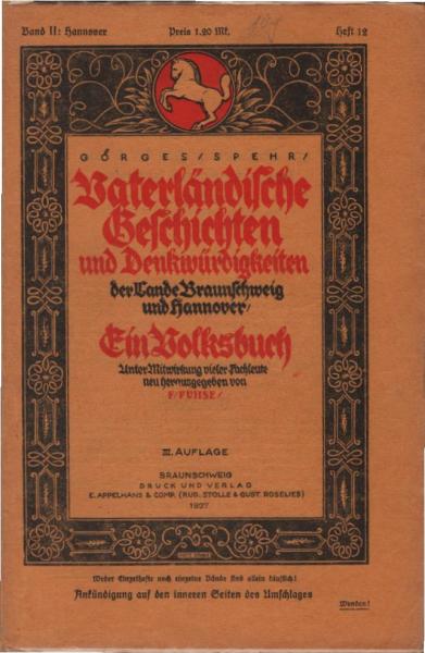 Vaterländische Geschichten und Denkwürdigkeiten der Lande Braunschweig und Hannover; Band II: Hannover. 1. Teil. Heft 12.
