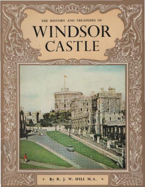 The histories and treasures of Windsor Castle.
