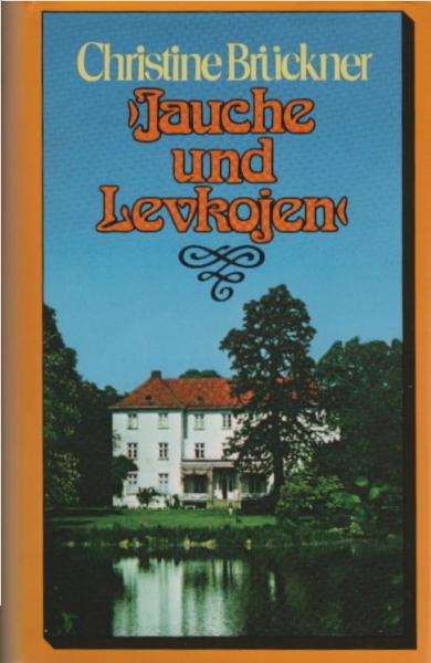 Jauche und Levkojen : Roman.