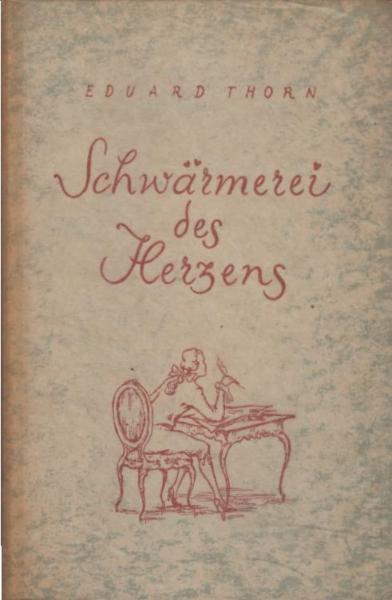 Schwärmerei des Herzens : Erzählg.