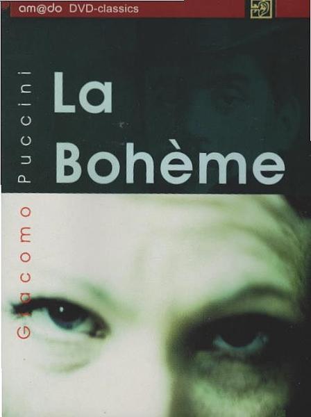 Giacomo Puccini / La Bohème Boheme (Toronto, Canada 1989)