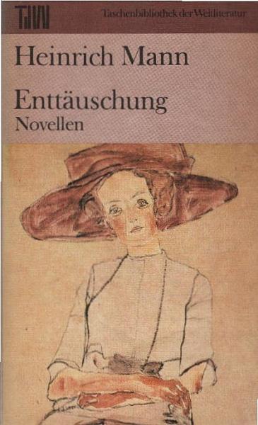 Enttäuschung : Novellen.