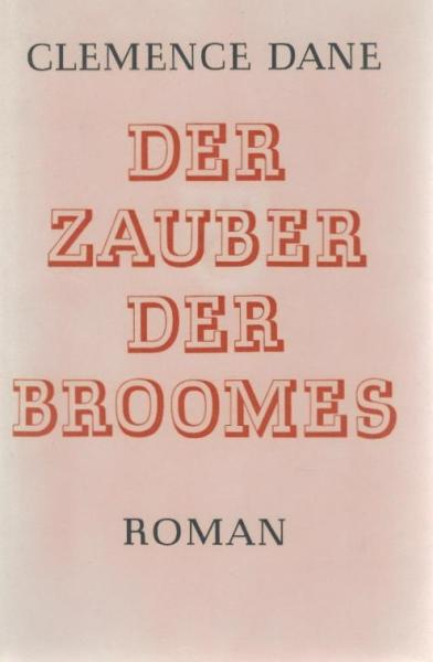 Der Zauber der Broomes : Roman.