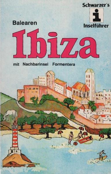 Ibiza mit Nachbarinsel Formentera.