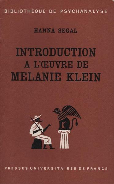 Introduction à l'oeuvre de Melaine Klein