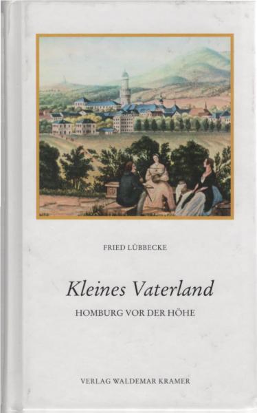 Kleines Vaterland, Homburg vor der Höhe.