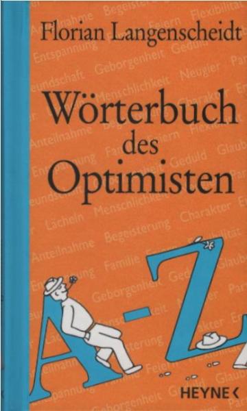 Wörterbuch des Optimisten.