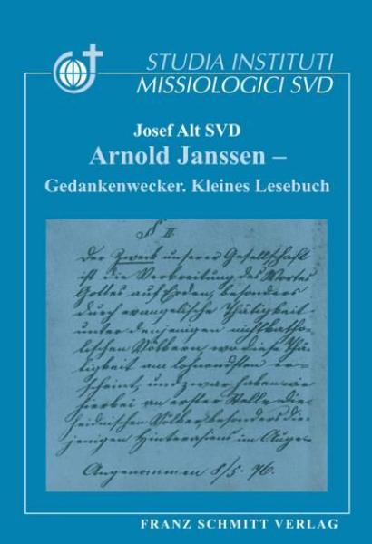 Arnold Janssen - Gedankenwecker : kleines Lesebuch.