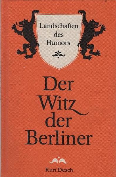 Der Witz der Berliner.