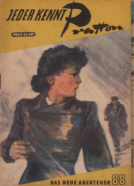 Das neue Abenteuer; Teil: H. 88., Jeder kennt Pratton.