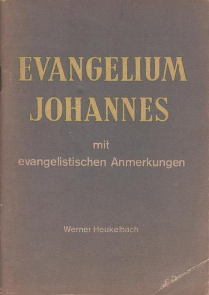 Evangelium Johannes : mit evangelist. Anm.