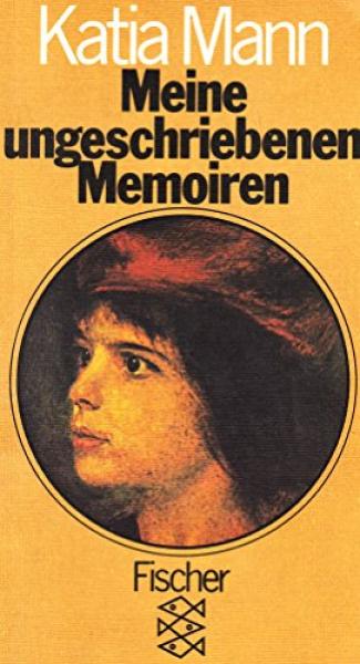Meine ungeschriebenen Memoiren.