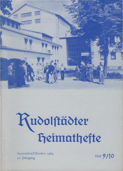Rudolstädter Heimathefte. 30. Jg., Heft 9 / 10.