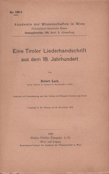 Eine Tiroler Liederhandschrift aus dem 18. Jahrhundert.