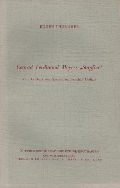 Conrad Ferdinand Meyers "Stapfen" : Vom Erlebnis zum Symbol im lyrischen Gedicht.