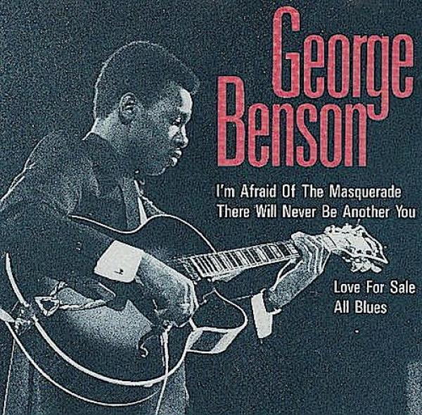 George Benson (I`m Afraid Of The Masquerade) (CD, Album)