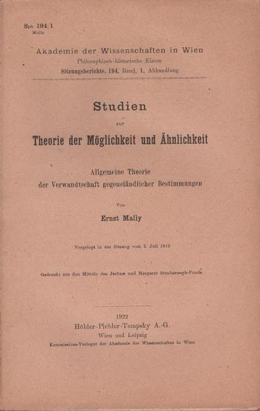 Studien zur Theorie der Möglichkeit und Ähnlichkeit : Allgemeine Theorie der Verwandtschaft gegenständlicher Bestimmungen.