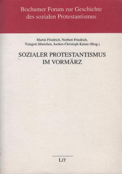 Sozialer Protestantismus im Vormärz.