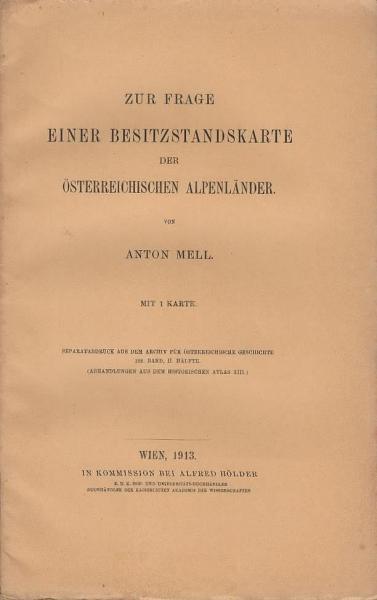 Zur Frage einer Besitzstandskarte der österreichischen Alpenländer